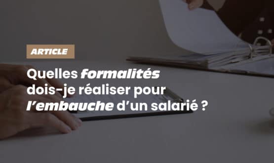 Illustration des formalités administratives pour embaucher un salarié
